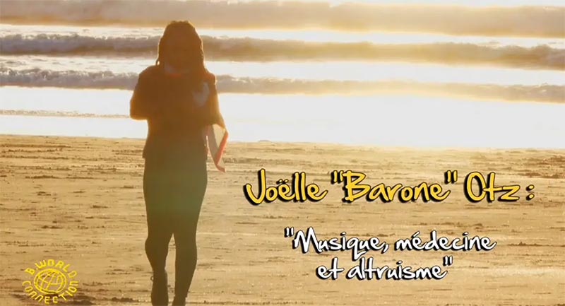 B.World Connection, Joëlle Barone Otz